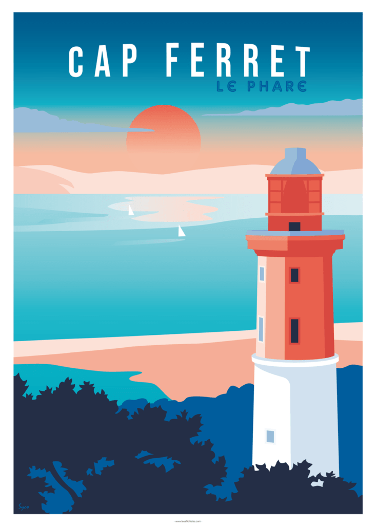 AFFICHE CAP FERRET Le Phare Et Le Bassin   LES AFFICHISTES